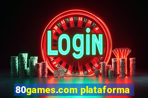 80games.com plataforma